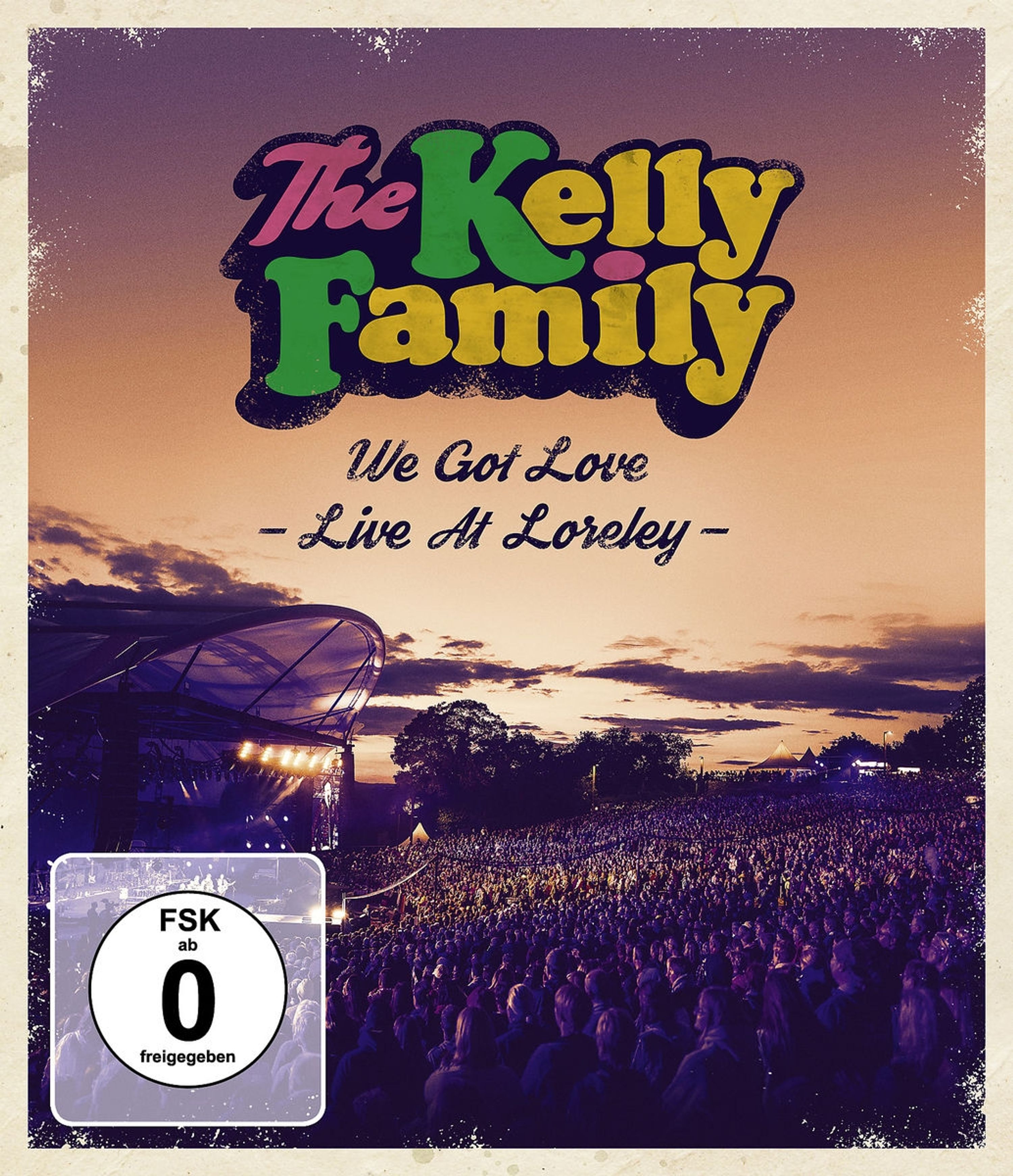 Blu-ray The Kelly Family - WE GOT LOVE - LIVE AT LORELEY