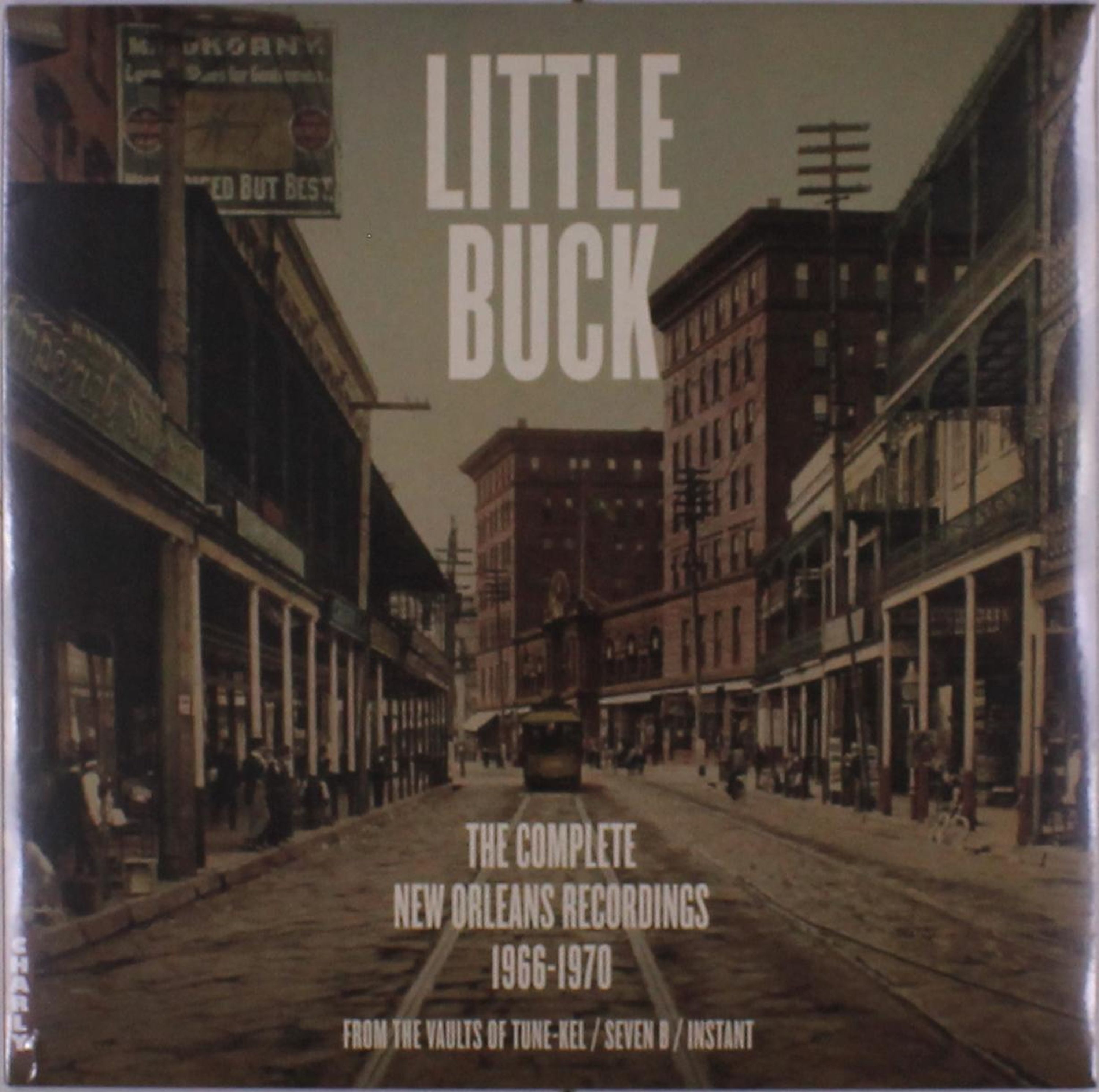 Vinyl Little Buck - THE COMPLETE NEW ORLEANS RECORDINGS