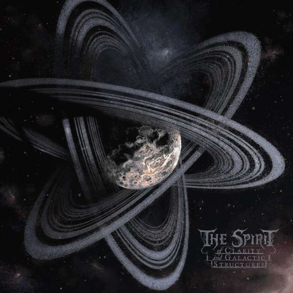 CD The Spirit - OF CLARITY AND GALACTIC STRUCTURES