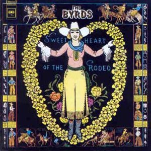 CD The Byrds - Sweetheart of the Rodeo