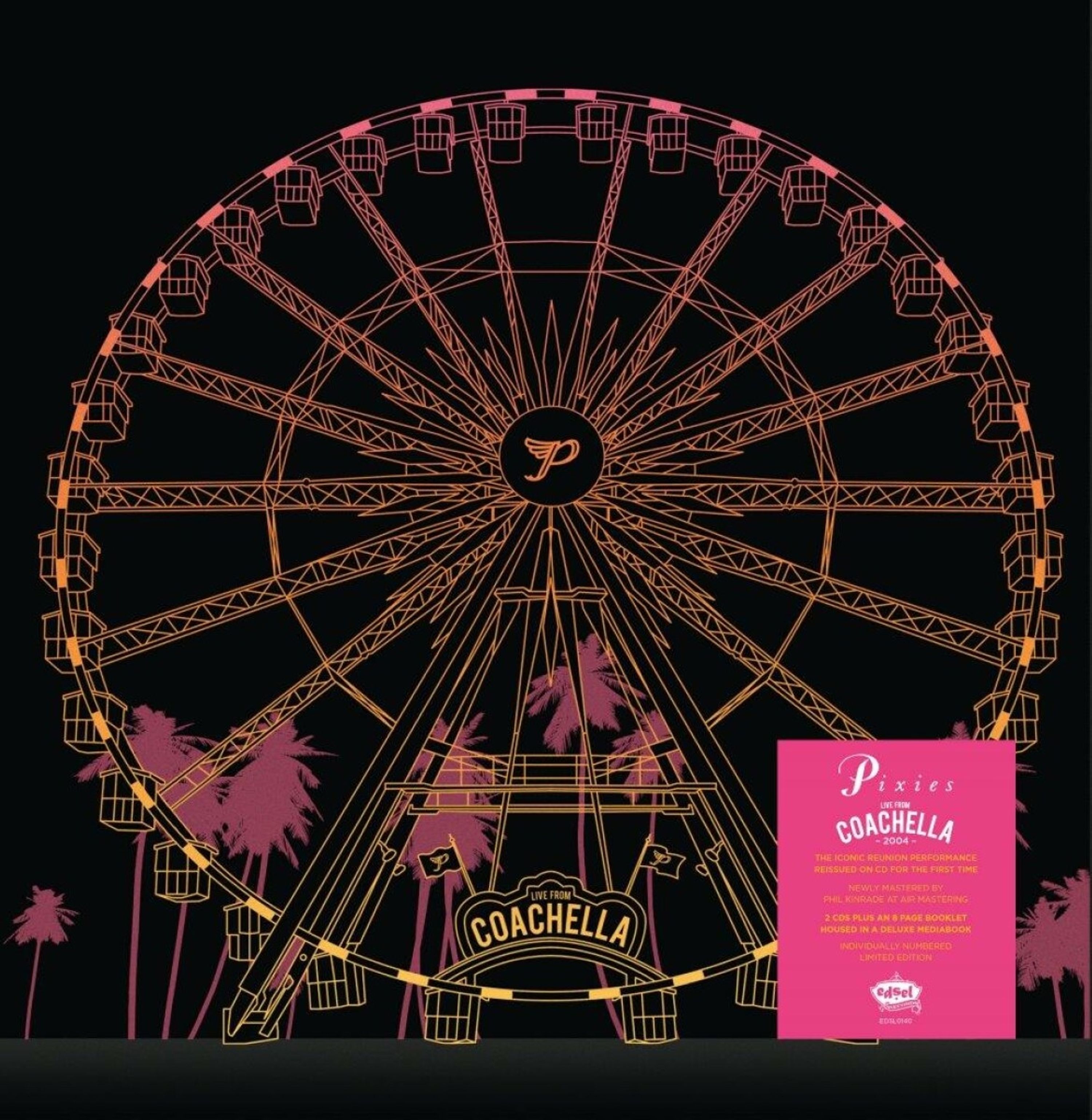 CD Pixies - LIVE FROM COACHELLA 2004