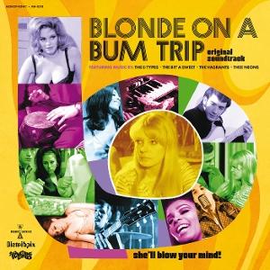 Vinyl Psychotic Youth - BLONDE ON A BUM TRIP