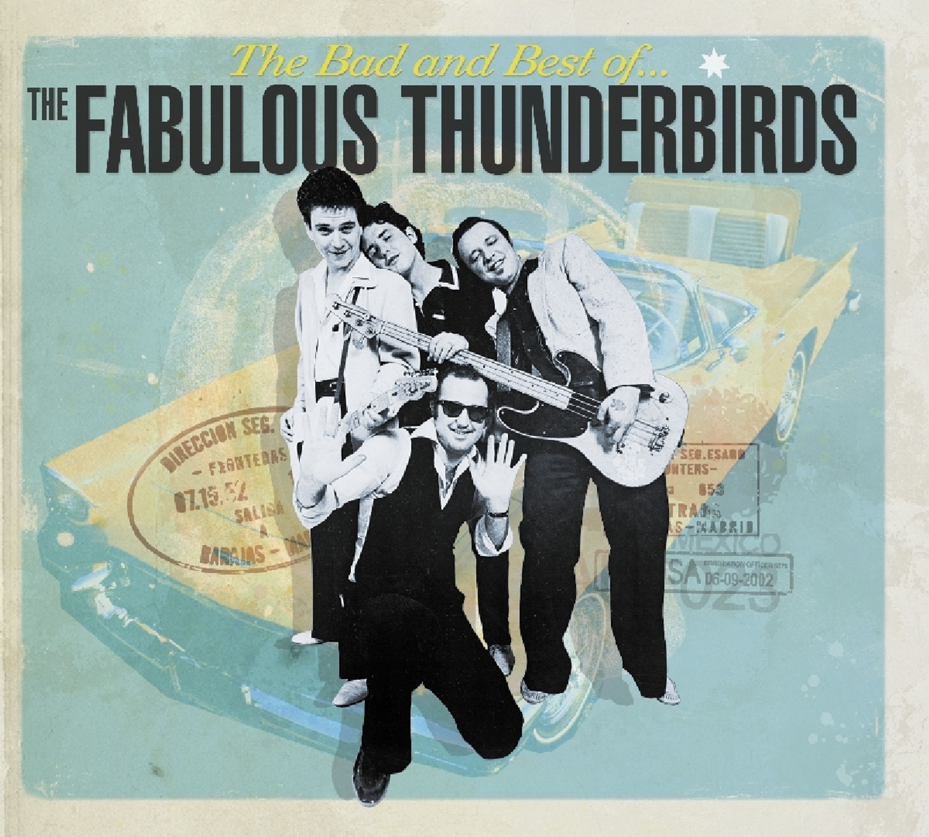 Vinyl The Fabulous Thunderbirds - BAD & BEST OF THE FABULOUR THUNDERBIRDS