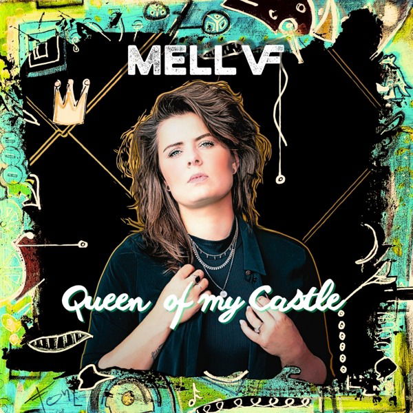 Vinyl Mell VF - QUEEN OF MY CASTLE