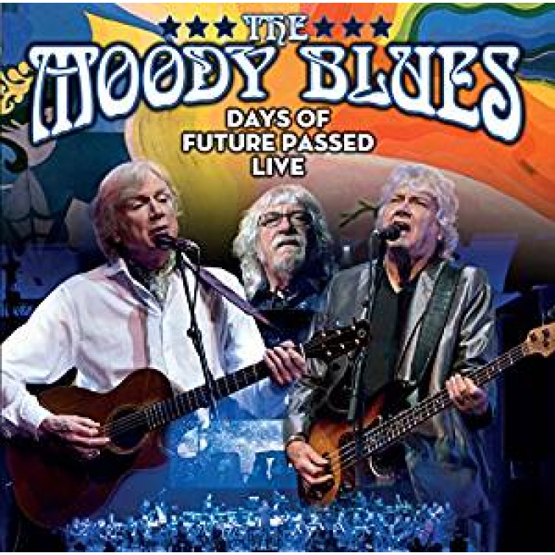 DVD The Moody Blues - DAYS OF FUTURE PASSED LIVE