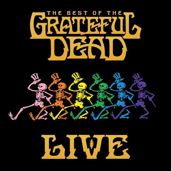 CD Grateful Dead - THE BEST OF THE GRATEFUL DEAD LIVE
