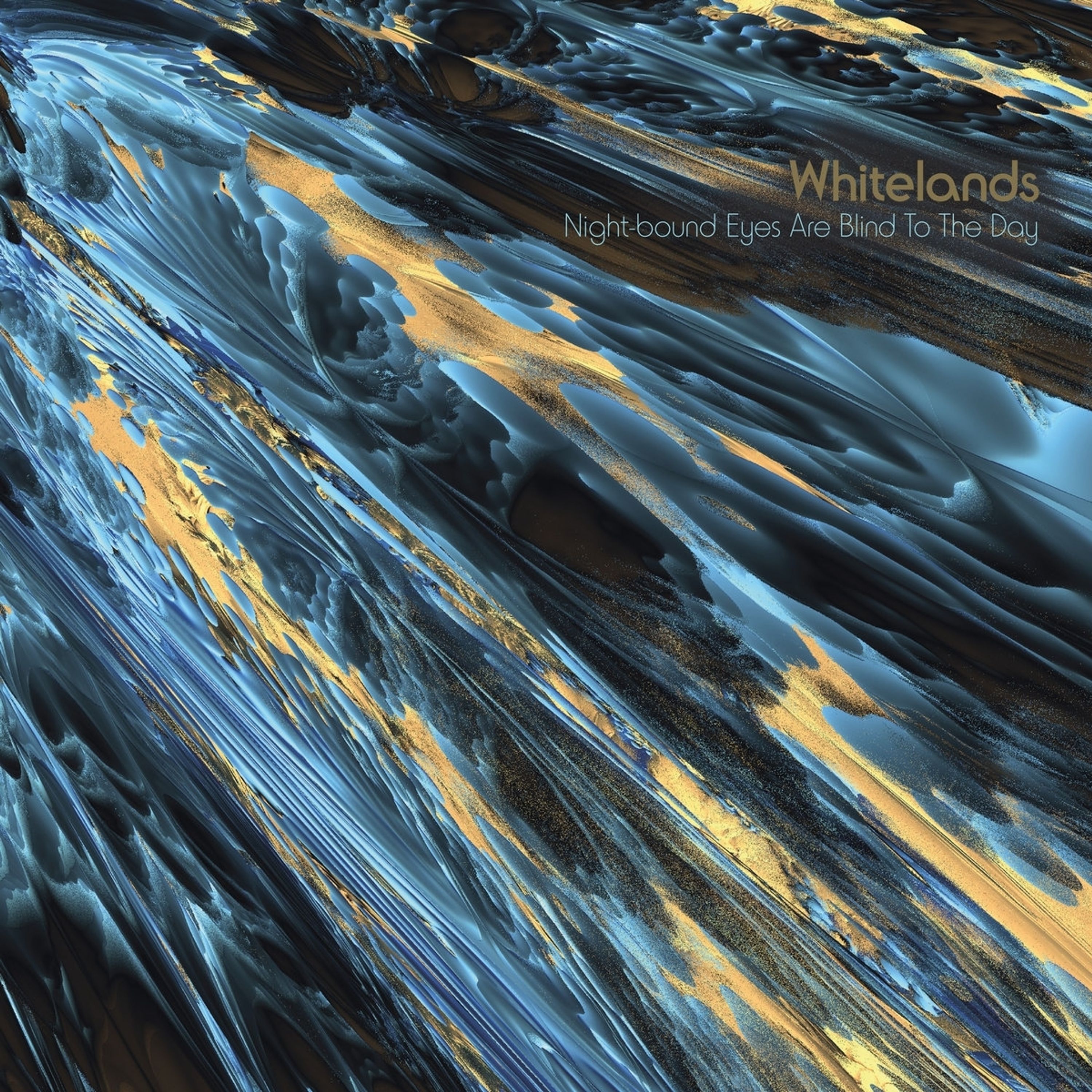 CD Whitelands - NIGHT-BOUND EYES ARE BLIND TO THE DAY