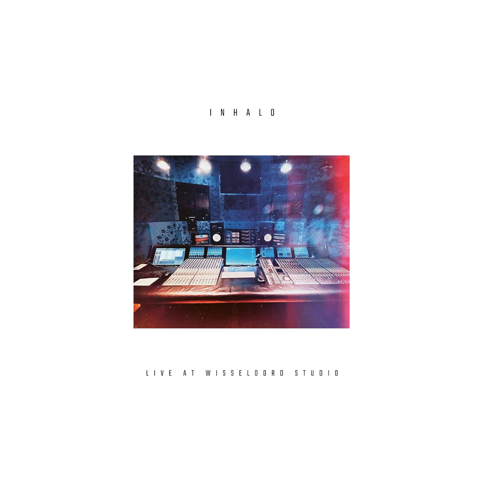 Vinyl Inhalo - Live In Wisseloord Studio
