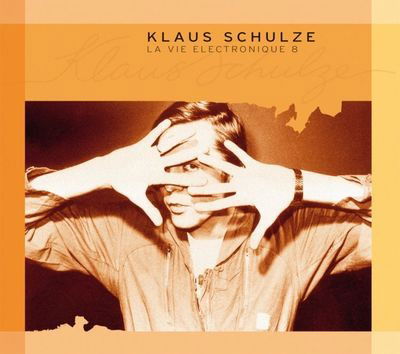 CD Klaus Schulze - LA VIE ELECTRONIQUE 8
