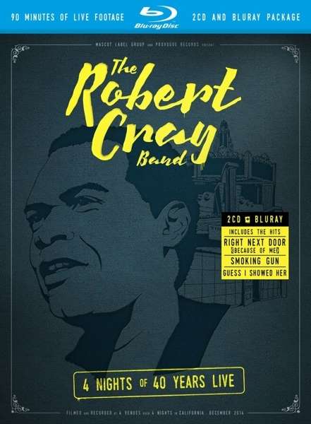 Blu-ray Robert Cray - 4 NIGHTS OF 40 YEARS LIVE