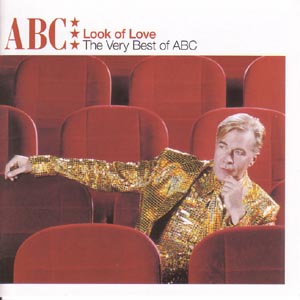 CD ABC - THE LOOK OF LOVE - THE VERY BEST OF ABC