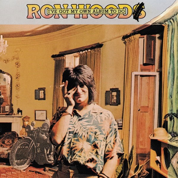 CD Ronnie Wood - I'VE GOT MY OWN ALBUM TO DO