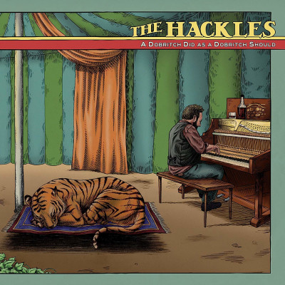 CD The Hackles - A DOBRITCH DID AS A DOBRITCH SHOULD