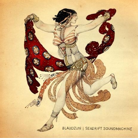 CD Blaudzun - Seadrift Soundmachine