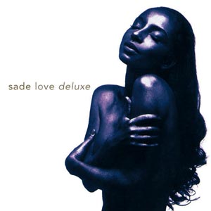 CD Sade - LOVE DELUXE