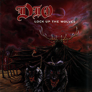 CD Dio - LOCK UP THE WOLVES
