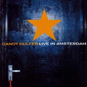 CD Candy Dulfer - Candy Dulfer Live In Amsterdam