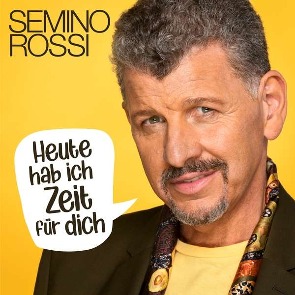 CD Semino Rossi - Heute Hab Ich Zeit Für Dich
