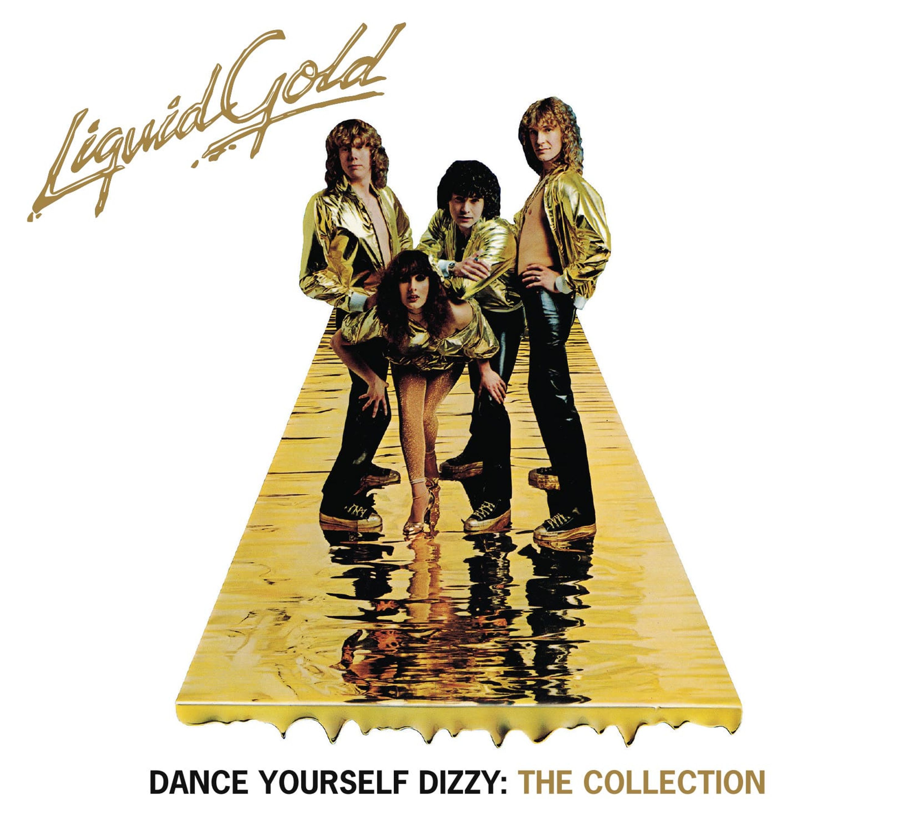 CD Liquid Gold - DANCE YOURSELF DIZZY: THE COLLECTION