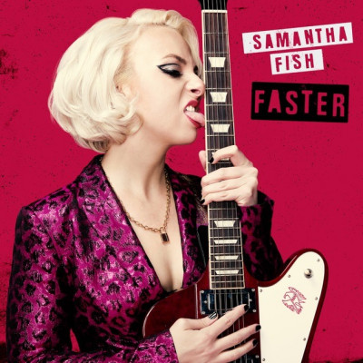 CD Samantha Fish - FASTER