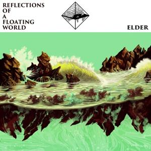CD Elder - REFLECTIONS OF A FLOATING WORLD