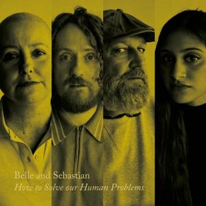 Vinyl Belle and Sebastian - HOW TO SOLVE OUR HUMAN PROBLEMS (PART 2)