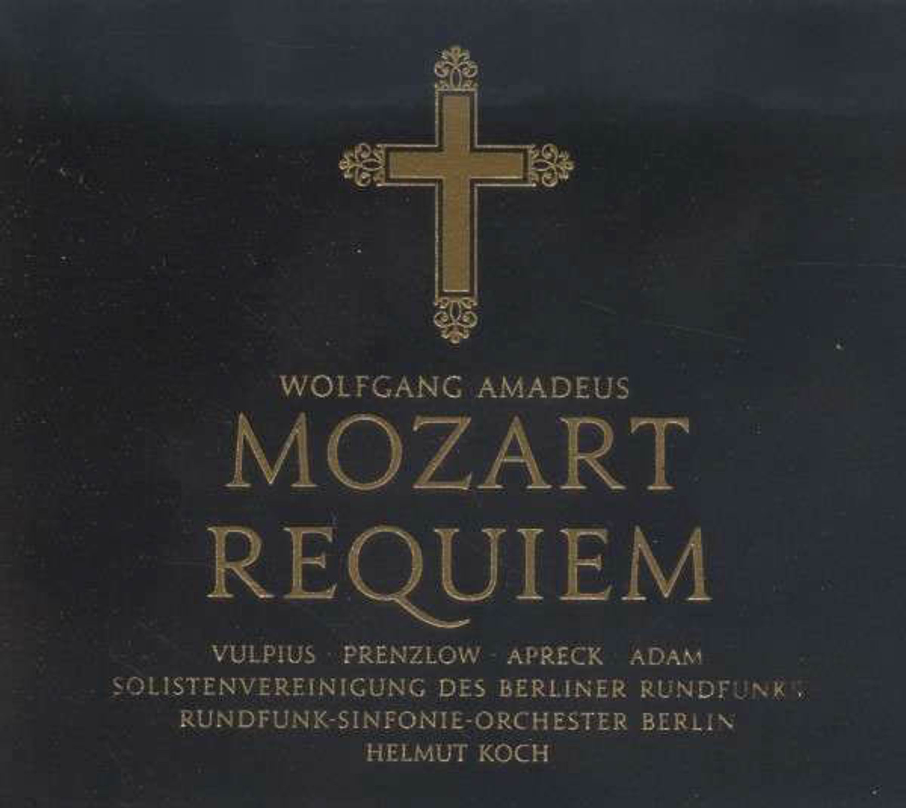 CD Wolfgang Amadeus Mozart - Mozart, Wolfgang Amadeus - Mozart: Requiem