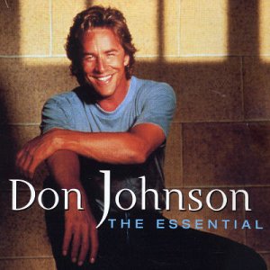 CD Don Johnson - The Essential