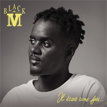 CD Black M - Il Était Une Fois...
