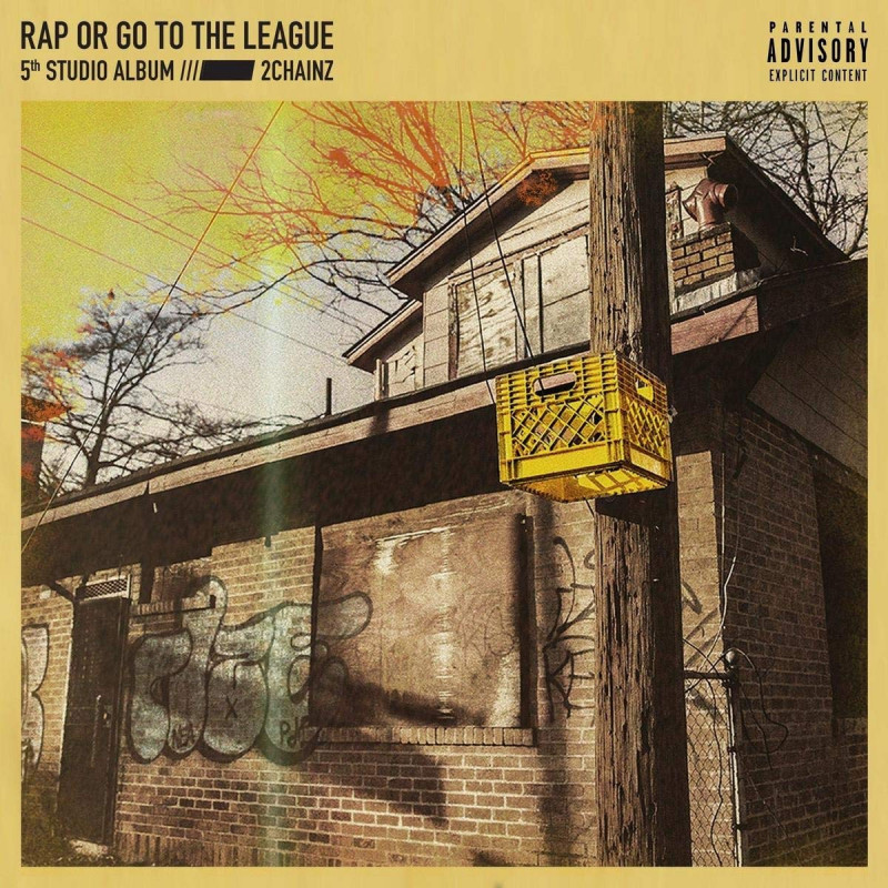 Vinyl 2 Chainz - RAP OR GO TO THE LEAGUE