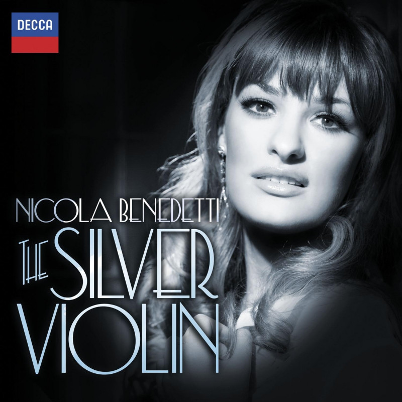 CD Nicola Benedetti - THE SILVER VIOLIN