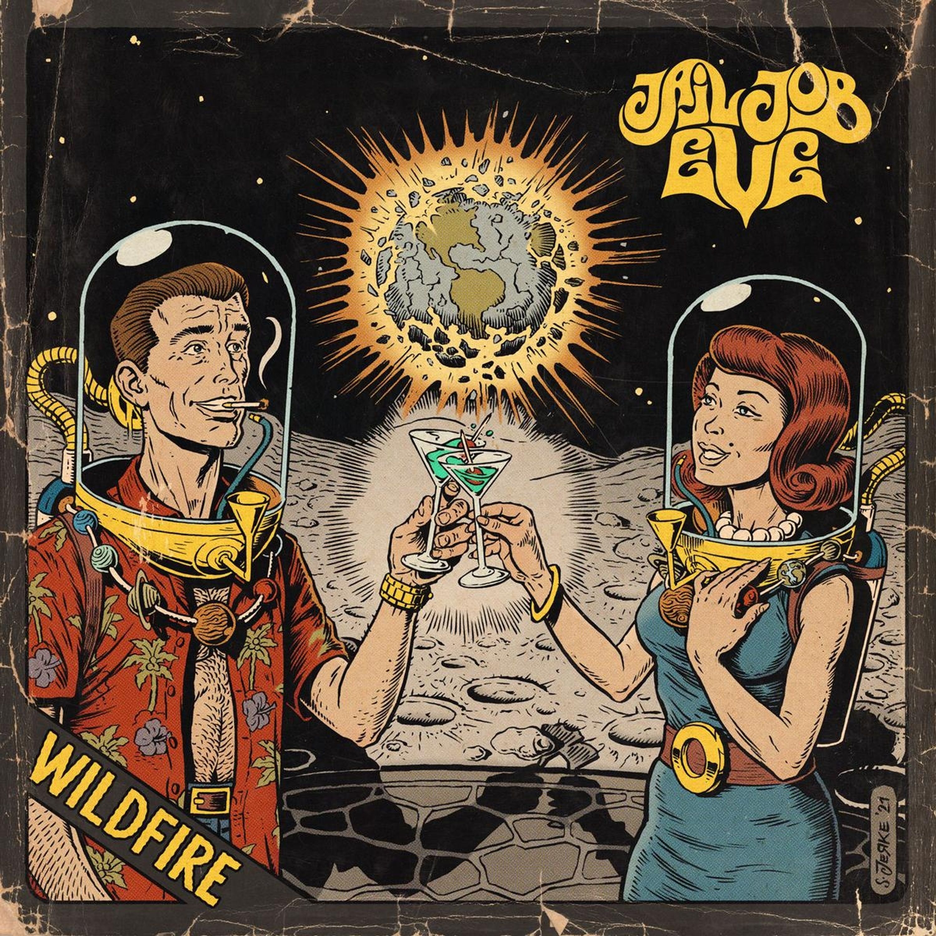 Vinyl Jail Job Eve - WILDFIRE