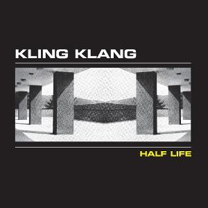 Vinyl Kling Klang - HALF LIFE