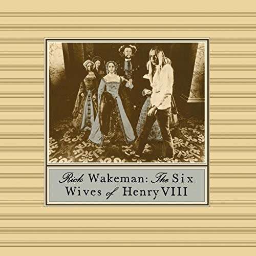 CD Rick Wakeman - THE SIX WIVES OF HENRY