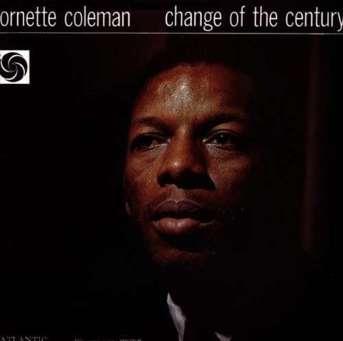 Vinyl Ornette Coleman - CHANGE OF THE CENTURY