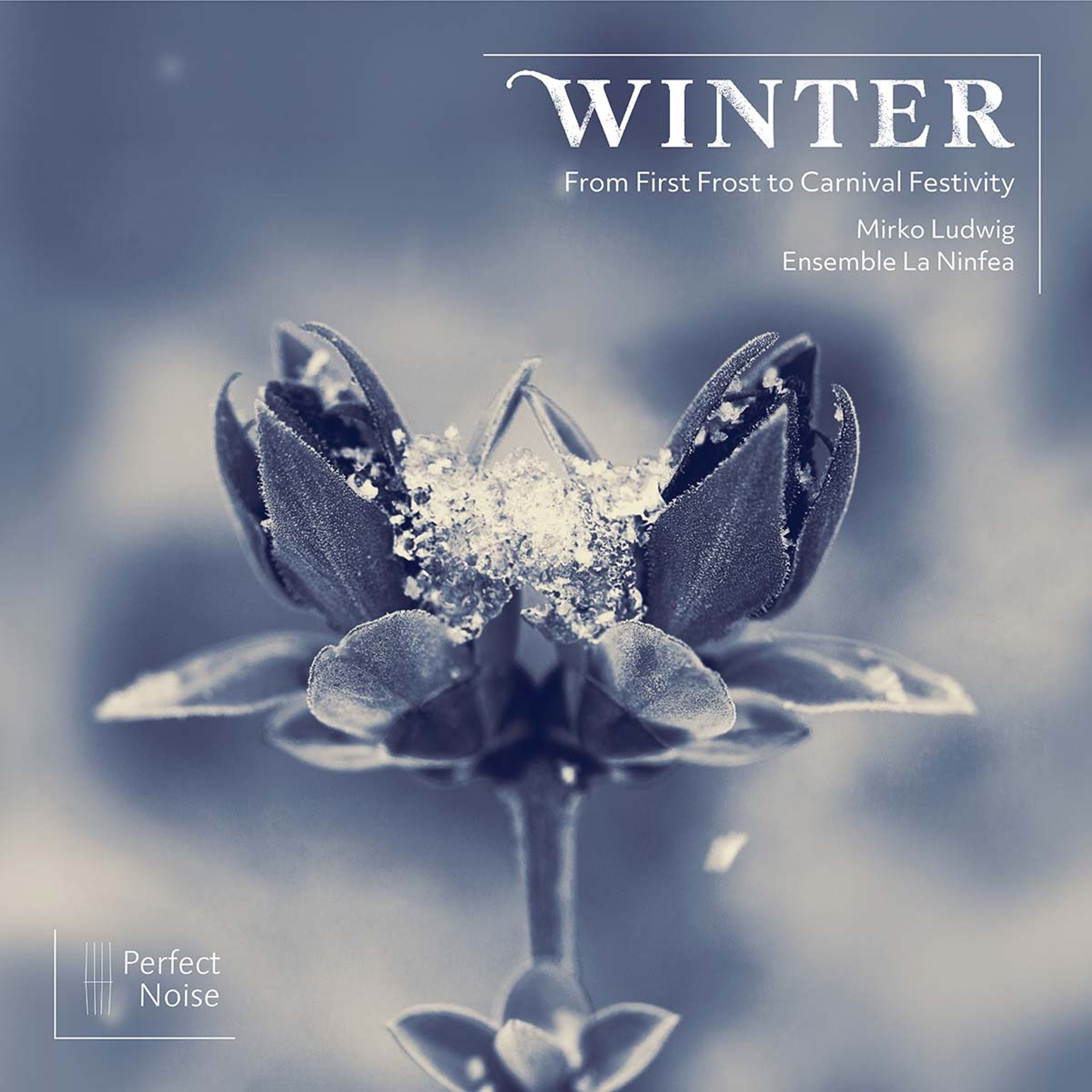 CD Ensemble La Ninfea - WINTER - FROM FIRST FROST TO CARNIVAL FESTIVITY