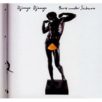 CD Django Django - BORN UNDER SATURN