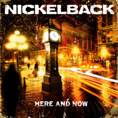 CD Nickelback - HERE AND NOW