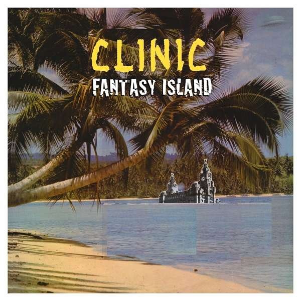 Vinyl Clinic - FANTASY ISLAND