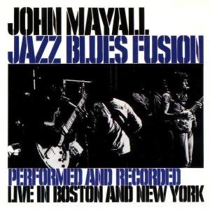 CD John Mayall - JAZZ BLUES FUSION