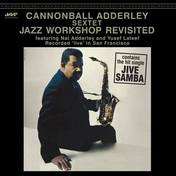 Vinyl Cannonball Adderley - JAZZ WORKSHOP REVISITED