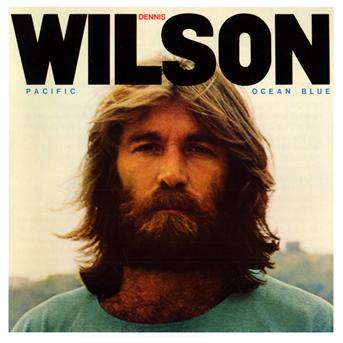 CD Dennis Wilson - Pacific Ocean Blue