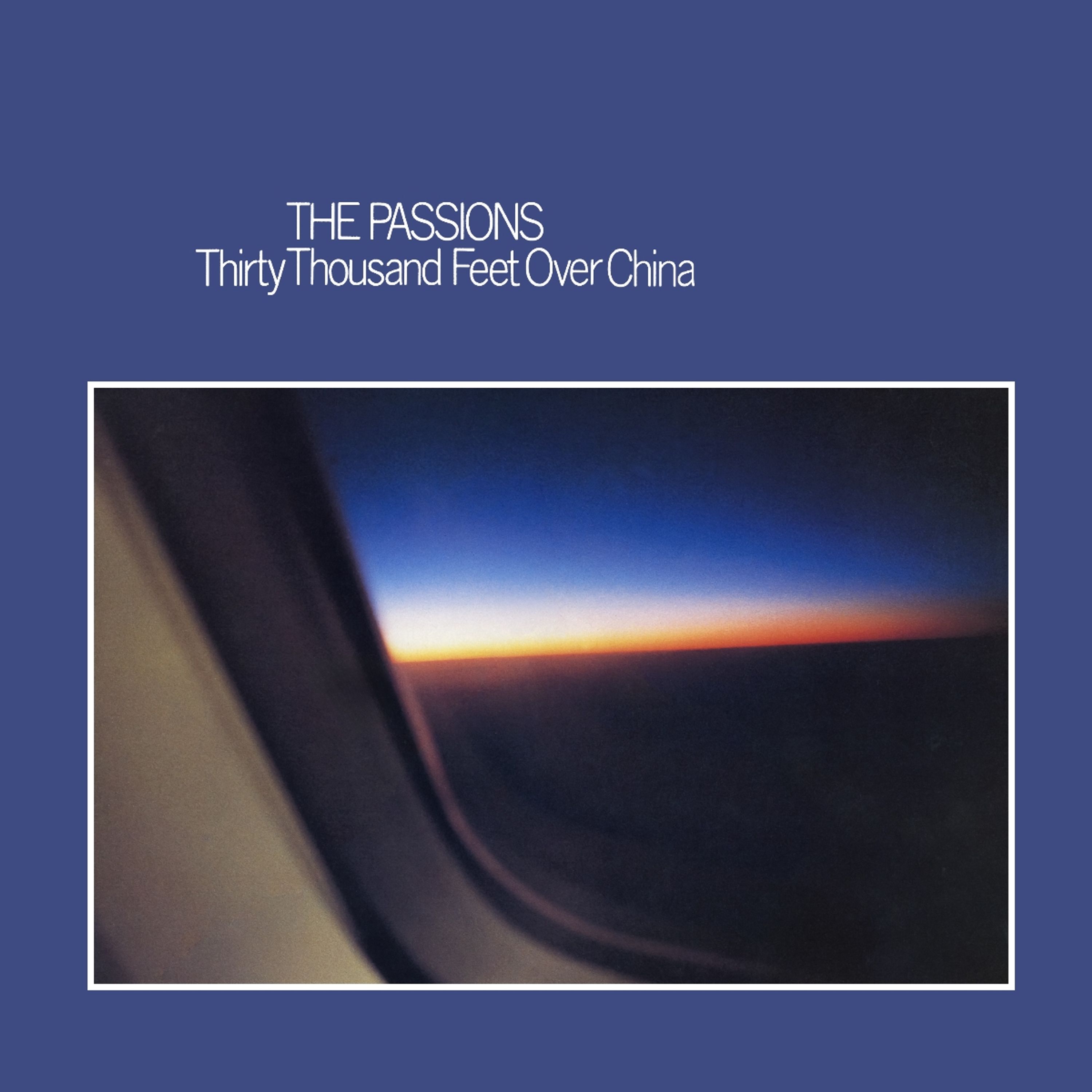 CD The Passions - Thirty Thousand Feet Over China