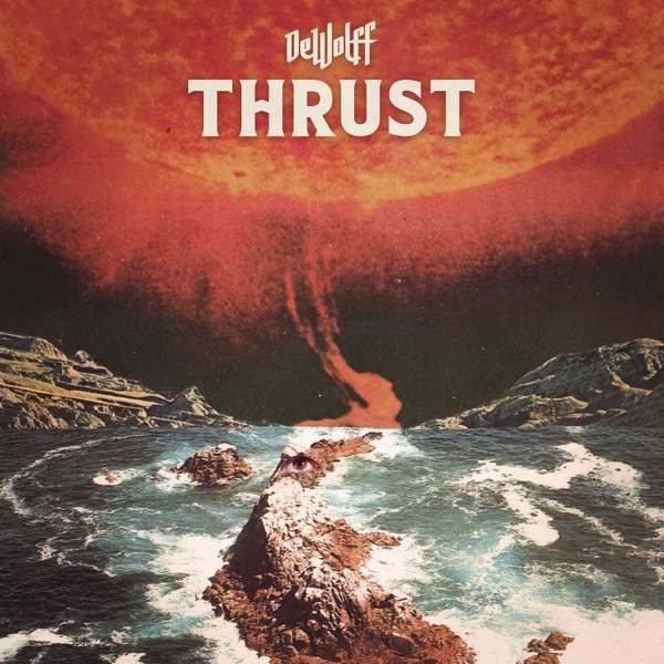 Vinyl DeWolff - DEWOLFF - THRUST