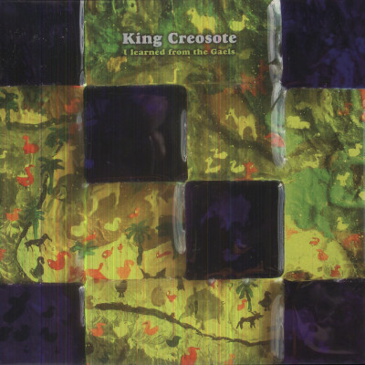 Vinyl King Creosote - I LEARNED FROM THE GAELS