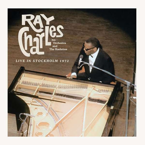 Vinyl Ray Charles - And His Orchestra And The Raelettes - Live in Stockholm 1972