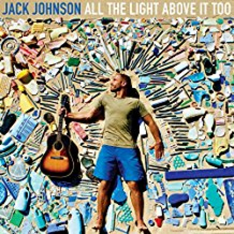Vinyl Jack Johnson - ALL THE LIGHT ABOVE IT TOO