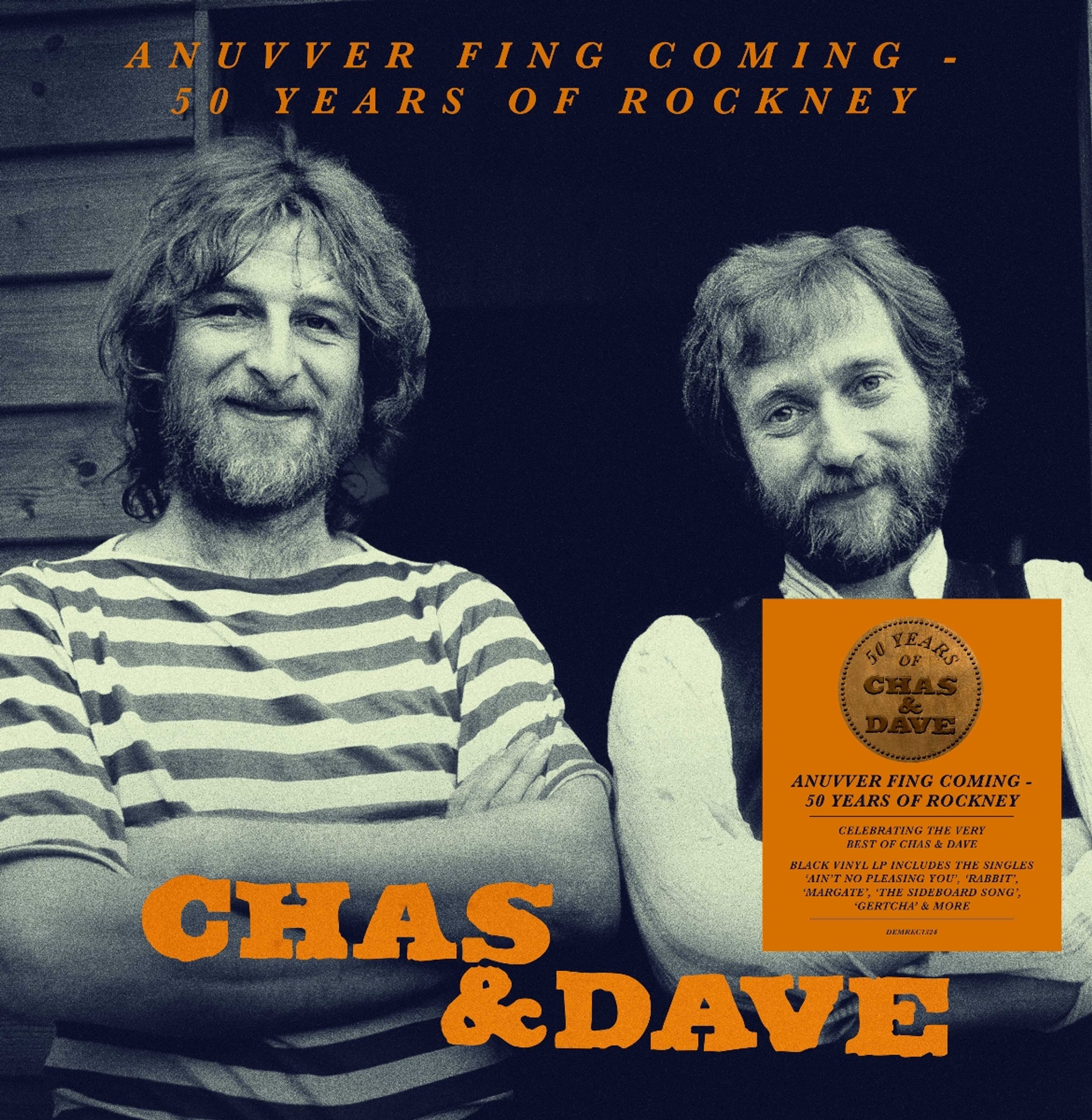 CD Chas & Dave - ANUVVER FING COMING - 50 YEARS OF ROCKNEY