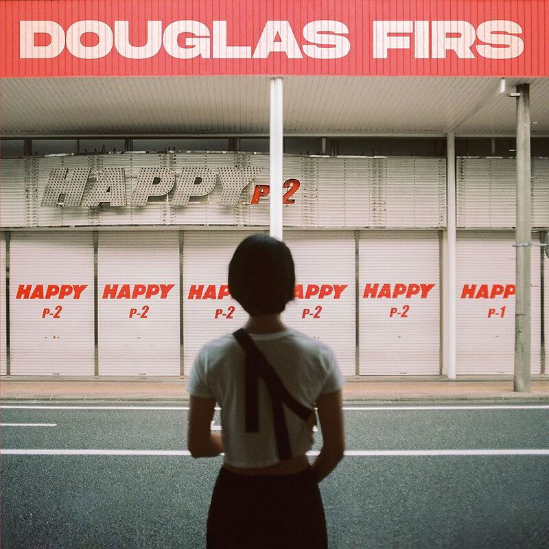Vinyl Douglas Firs - HAPPY PT. 2