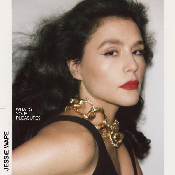 Vinyl Jessie Ware - WHAT'S YOUR PLEASURE?